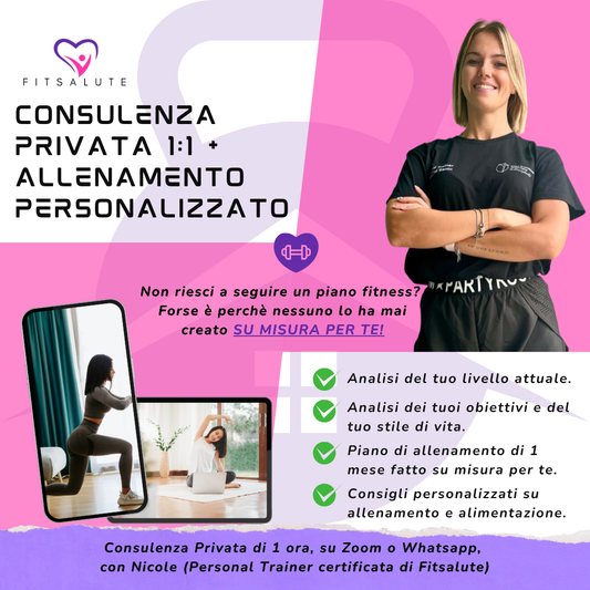 Consulenza Privata 1:1 + Allenamento Personalizzato